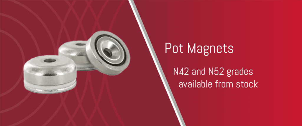 Pot Magnets N42 and N52 grades